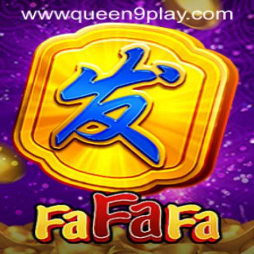FaFaFa: The Exciting World of Queen9Play